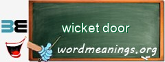 WordMeaning blackboard for wicket door